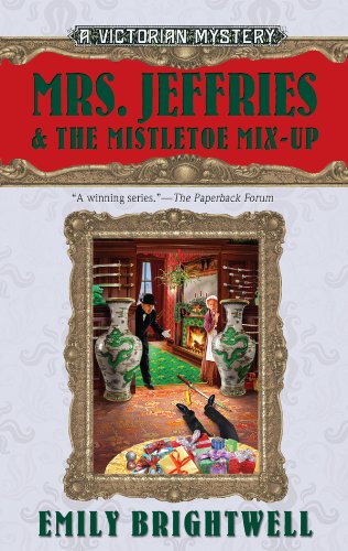 Mrs. Jeffries & the Mistletoe Mix-Up (Mrs.Jeffries Mysteries Book 29)