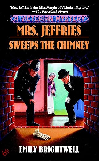 Mrs. Jeffries Sweeps the Chimney (Mrs.Jeffries Mysteries Book 18)