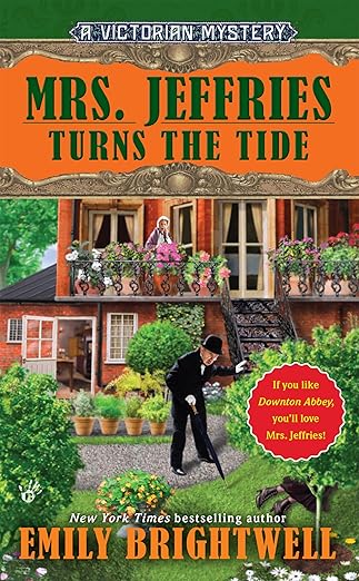 Mrs. Jeffries Turns the Tide (Mrs.Jeffries Mysteries Book 31)