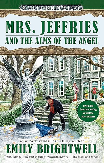 Mrs. Jeffries and the Alms of the Angel (Mrs. Jeffries Mysteries Book 38)