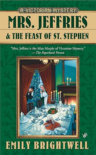 Mrs. Jeffries and the Feast of St. Stephen (Mrs.Jeffries Mysteries Book 23)