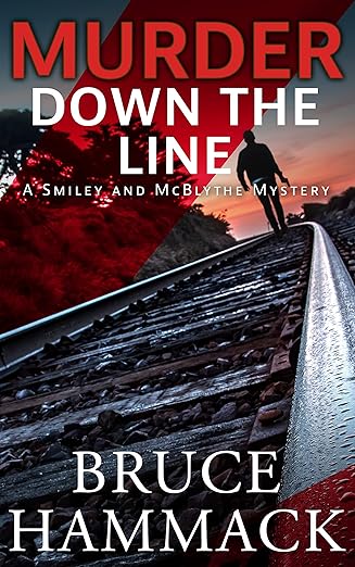 Murder Down The Line: A clean read private detective mystery (Smiley and McBlythe Mystery Series Book 7)