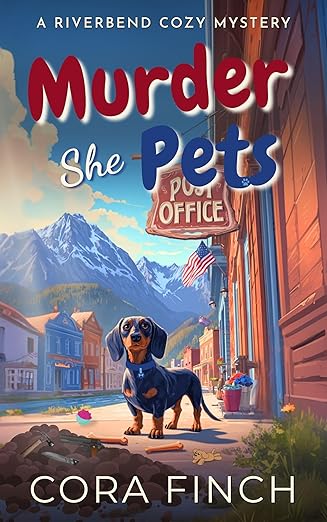 Murder She Pets: A Fetchingly Fatal Cozy Mystery
