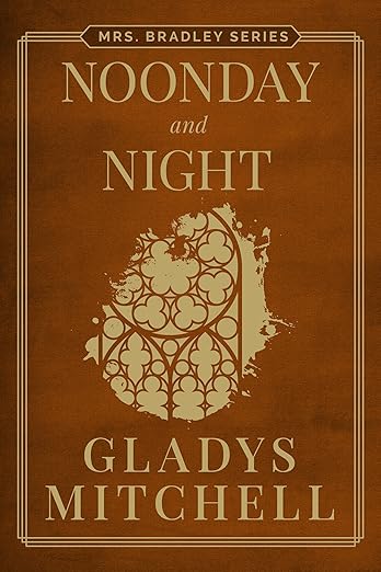 Noonday and Night (Mrs. Bradley)