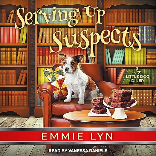 Serving Up Suspects: Little Dog Diner Series, Book 2