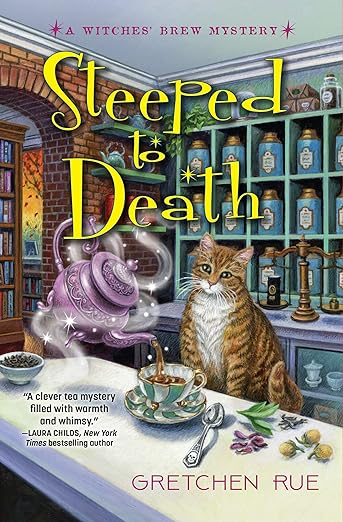 Steeped to Death (Witches’ Brew Mysteries Book 1)