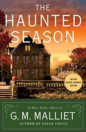 The Haunted Season: A Max Tudor Mystery (A Max Tudor Novel Book 5)