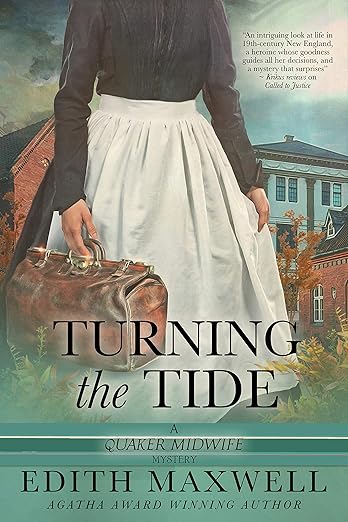 Turning the Tide: Quaker Midwife Mystery #3