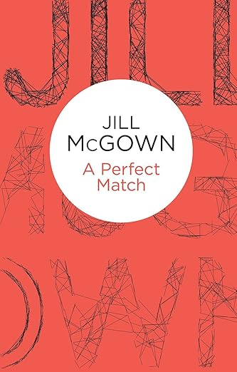 A Perfect Match (Lloyd and Hill Book 1)