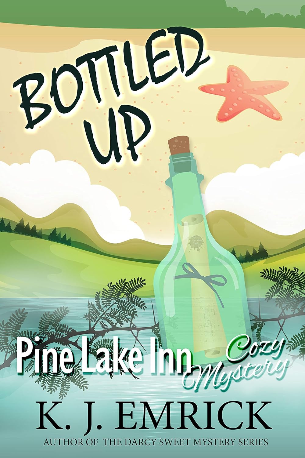 Bottled Up (Pine Lake Inn Cozy Mystery Book 8)