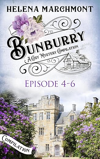 Bunburry – Episode 4-6: A Cosy Mystery Compilation