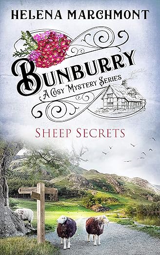 Bunburry – Sheep Secrets: A Cosy Mystery Series