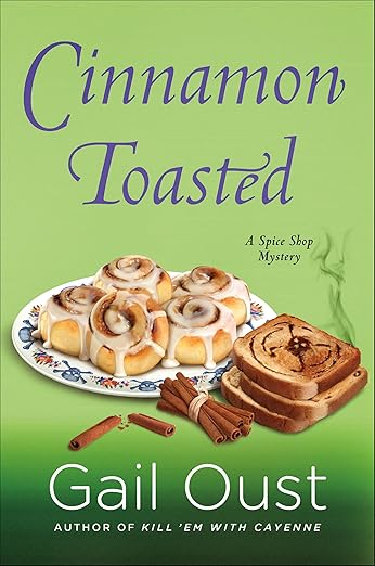 Cinnamon Toasted (Spice Shop Mystery Series Book 3)