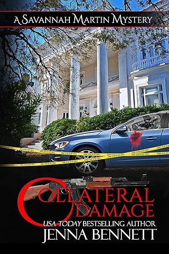 Collateral Damage: A Savannah Martin Novel (Savannah Martin Mysteries Book 19)