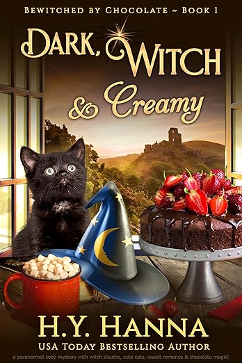 Dark, Witch & Creamy (BEWITCHED BY CHOCOLATE ~ Book 1): a cozy fantasy witch mystery with magic, mayhem, found family, enchanted chocolates, and one … by Chocolate: A Cozy Fantasy Witch Mystery)