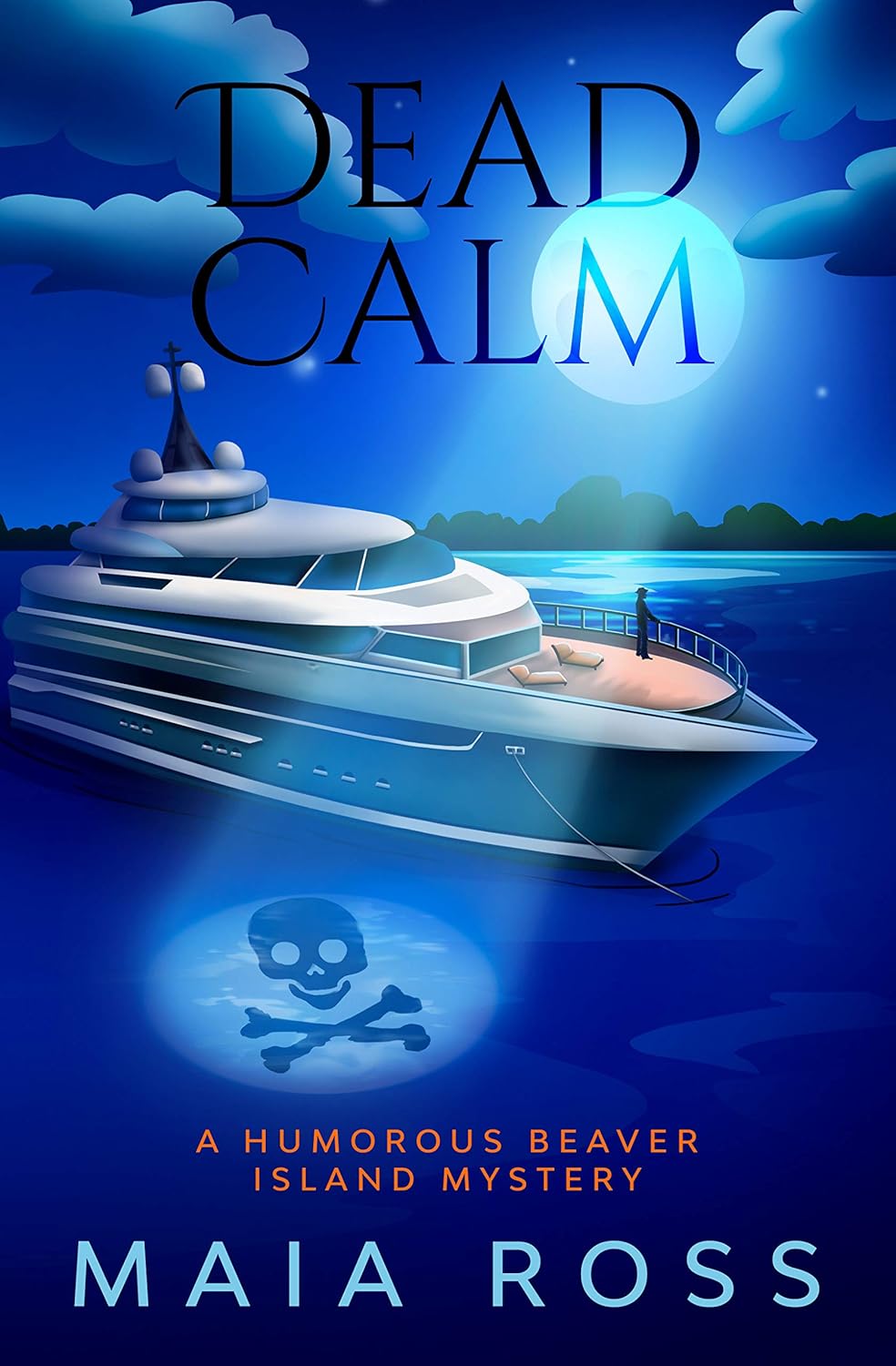 Dead Calm: A Humorous Beaver Island Mystery (The Beaver Island Mysteries Book 2)