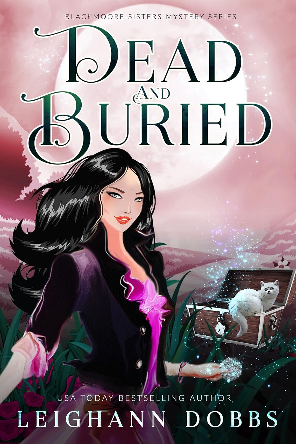 Dead & Buried (Blackmore Sisters Mystery Book 2)
