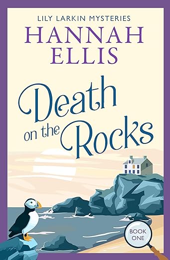 Death on the Rocks: A British cosy mystery (Lily Larkin Mysteries Book 1)