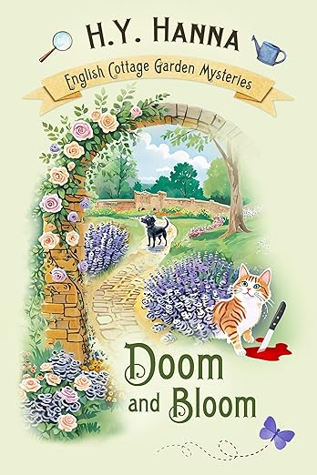 Doom and Bloom (English Cottage Garden Mysteries ~ Book 3): a humorous British cozy mystery whodunnit (The English Cottage Garden Mysteries)
