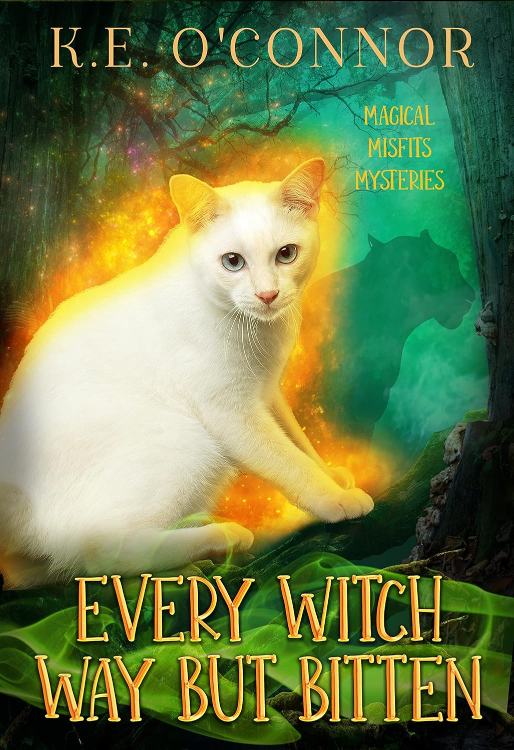 Every Witch Way but Bitten: A Talking Cat Cozy Mystery (Magical Misfits Mysteries Book 3)