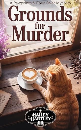 Grounds for Murder: A Pawprints and Pour-Over Mystery (The Pawprints & Pour-Over Mysteries Book 1)