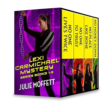 Julie Moffett’s Lexi Carmichael Mystery Series Books 1-3: An Anthology (A Lexi Carmichael Mystery)