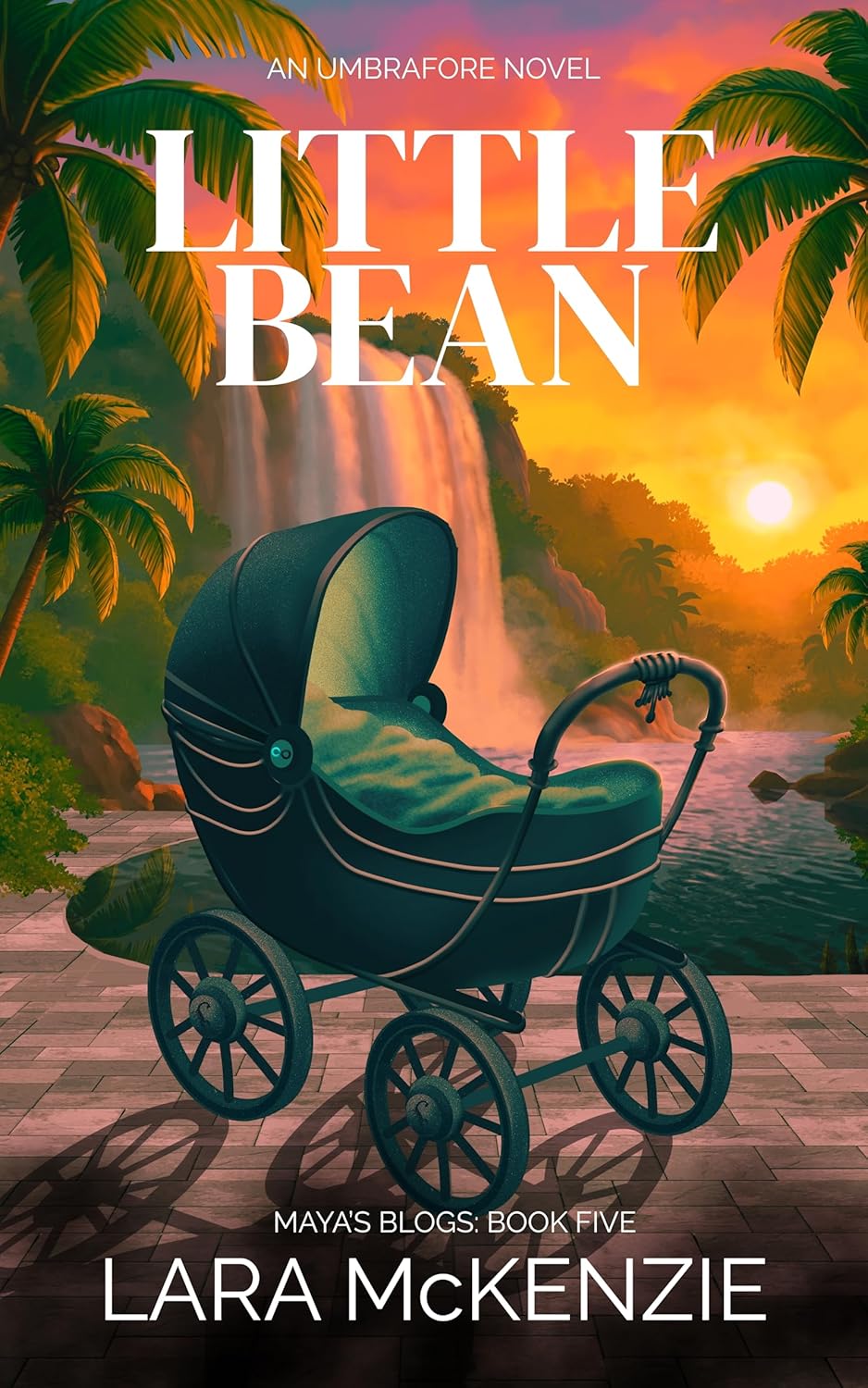 Little Bean: A paranormal urban fantasy with heart, chaos, and found-family feels (Maya’s Blogs Book 5)