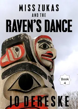 Miss Zukas and the Raven’s Dance (Miss Zukas mysteries Book 4)