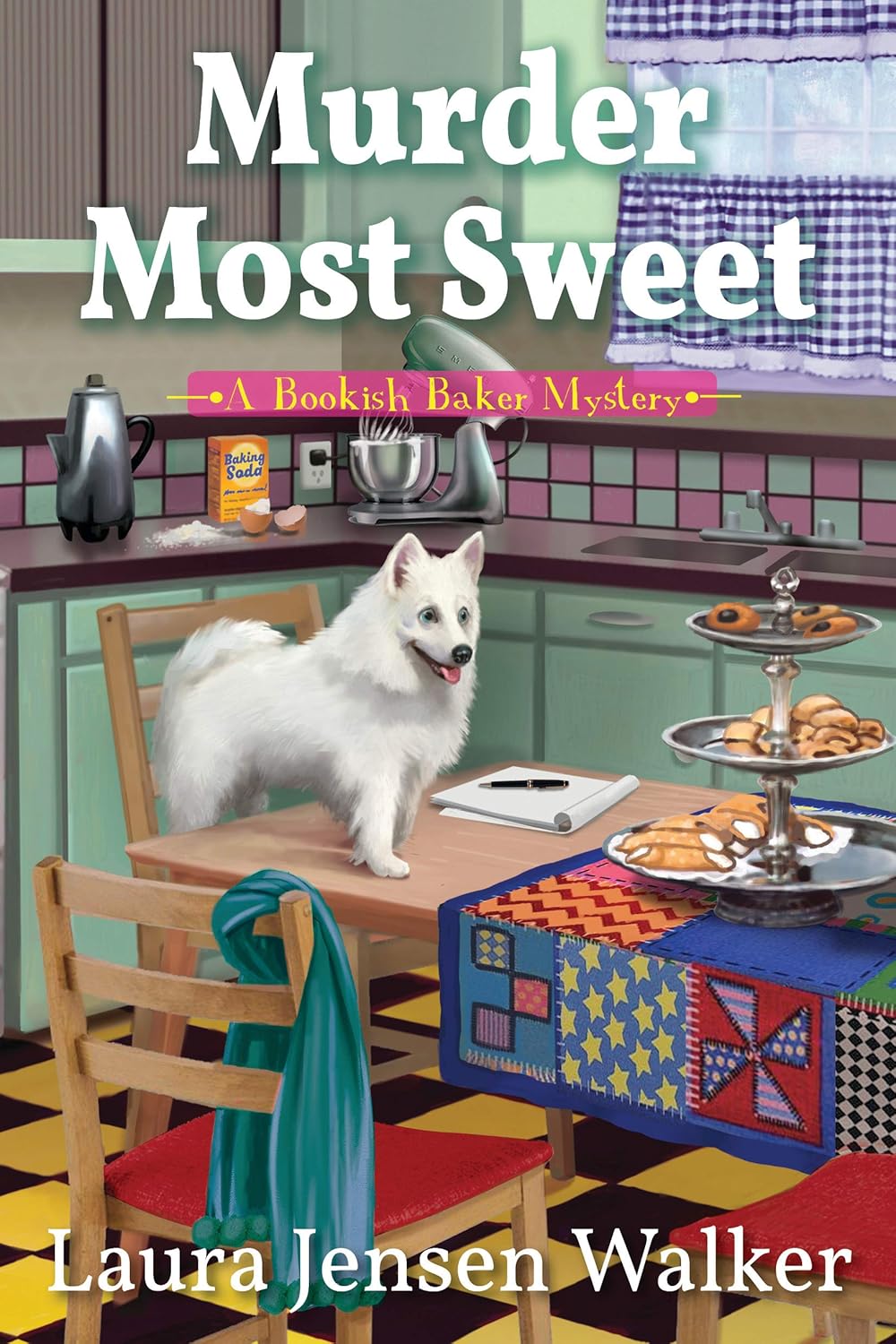 Murder Most Sweet: A Bookish Baker Mystery
