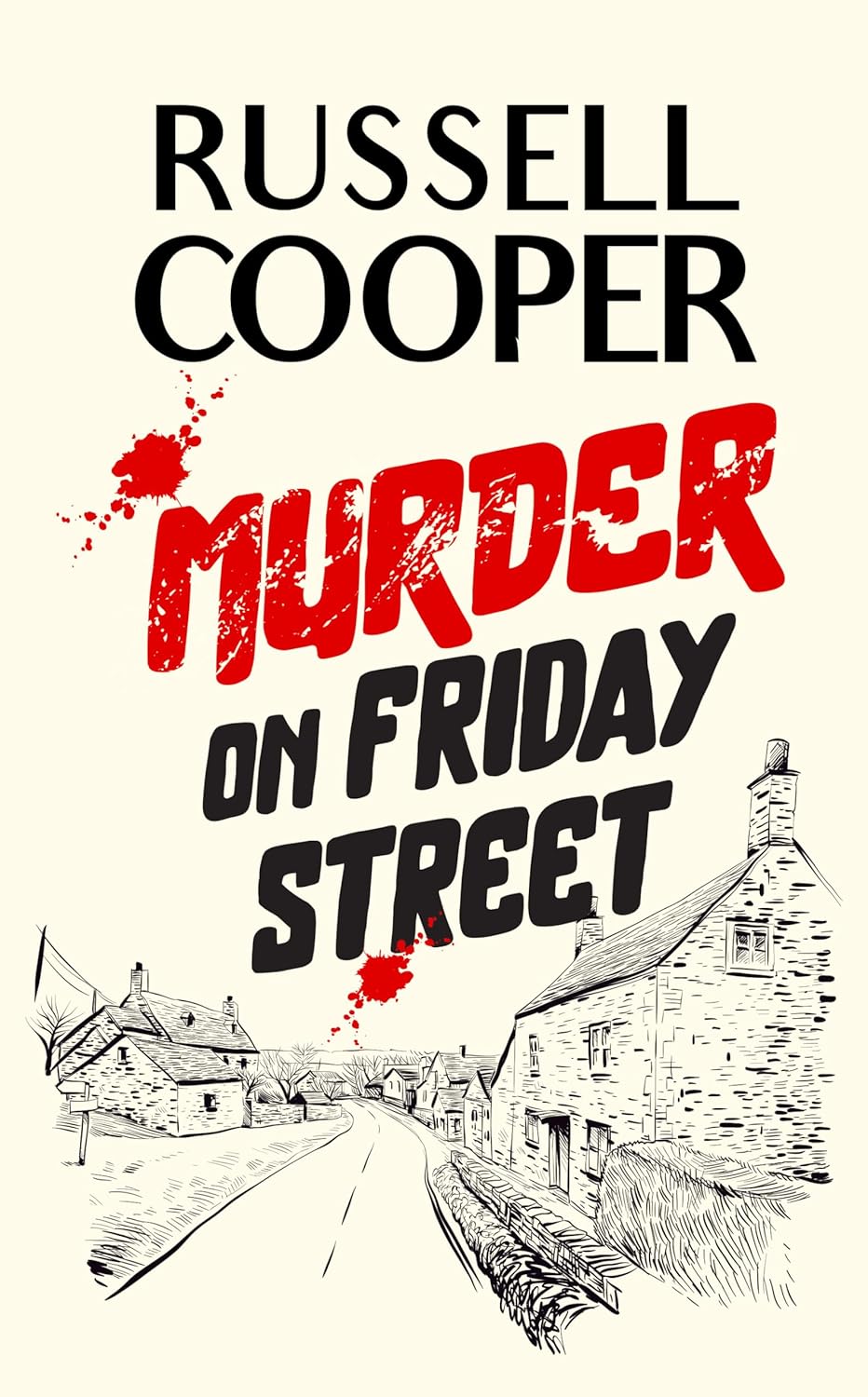 Murder On Friday Street (Friday Street Murder Mysteries Book 1)