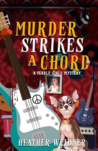 Murder Strikes a Chord: A Pearly Girls Mystery (Pearly Girls Mysteries Book 1)
