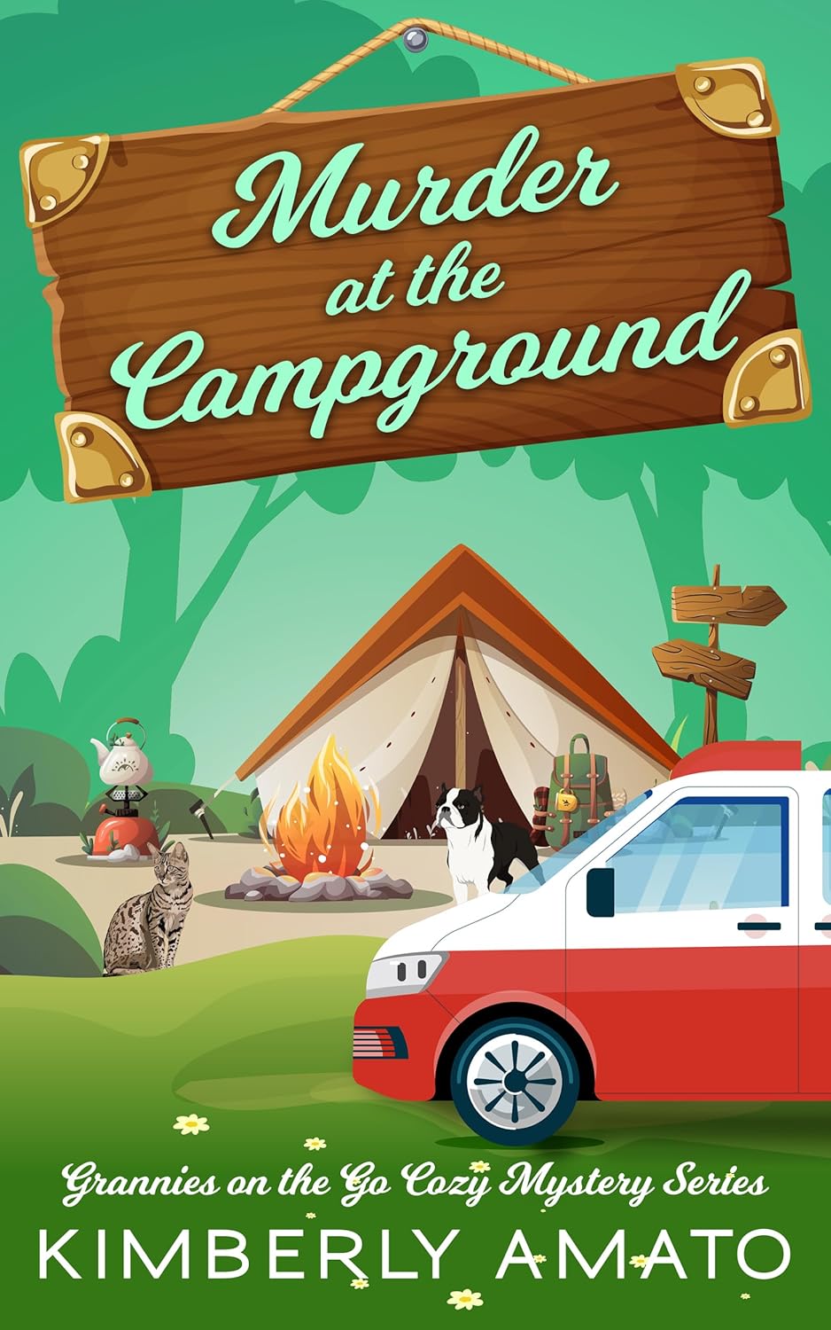 Murder at the Campground (Grannies on the Go Cozy Mystery Series Book 1)