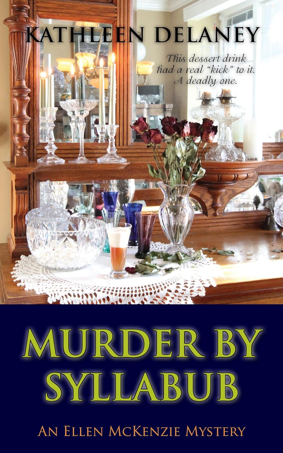 Murder by Syllabub (Ellen McKenzie mysteries Book 5)