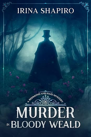 Murder in Bloody Weald: A Redmond and Haze Mystery Book 16 (Redmond and Haze Mysteries)