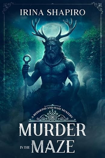 Murder in the Maze: A Redmond and Haze Mystery Book 18 (Redmond and Haze Mysteries)