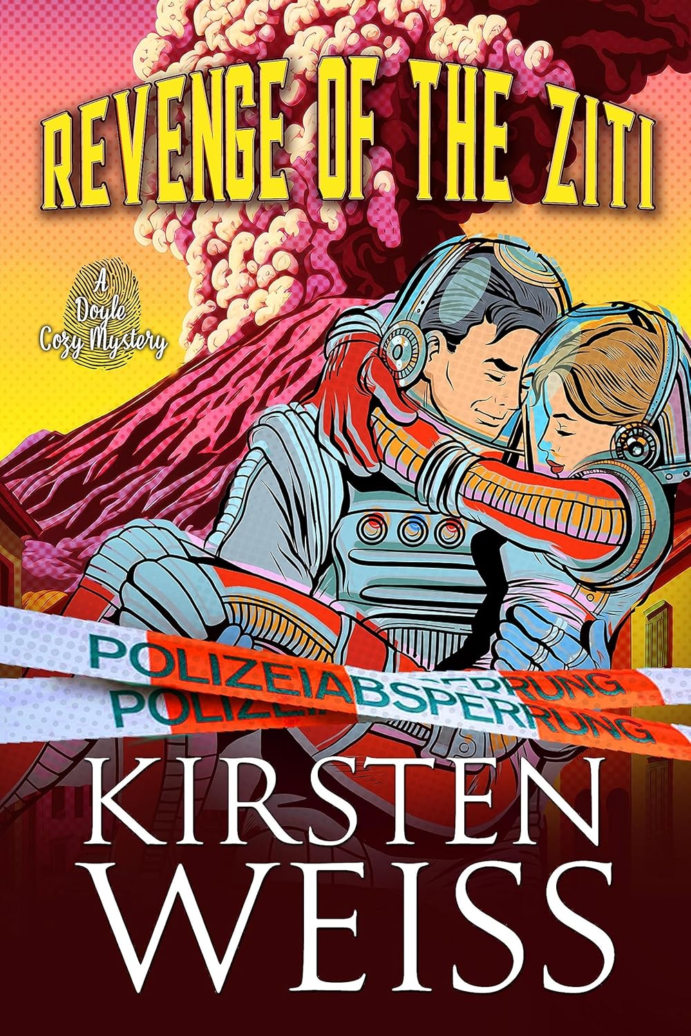 Revenge of the Ziti: A Funny Murder Mystery (A Wits’ End Cozy Mystery Book 9)