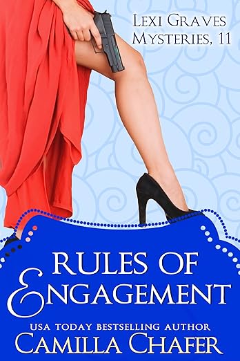 Rules of Engagement (Lexi Graves Mysteries Book 11)