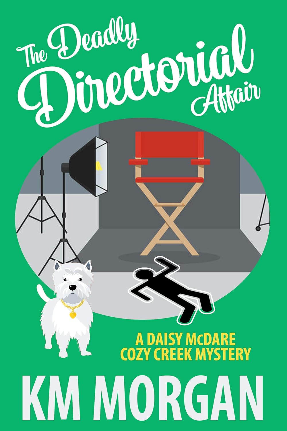 The Deadly Directorial Affair (Daisy McDare Cozy Mystery Book 2)