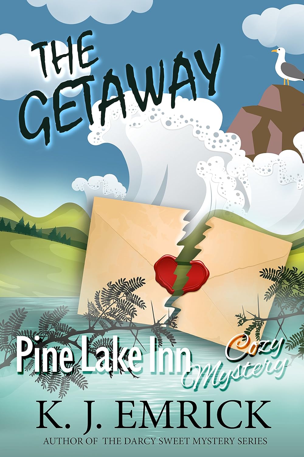 The Getaway (Pine Lake Inn Cozy Mystery Book 5)
