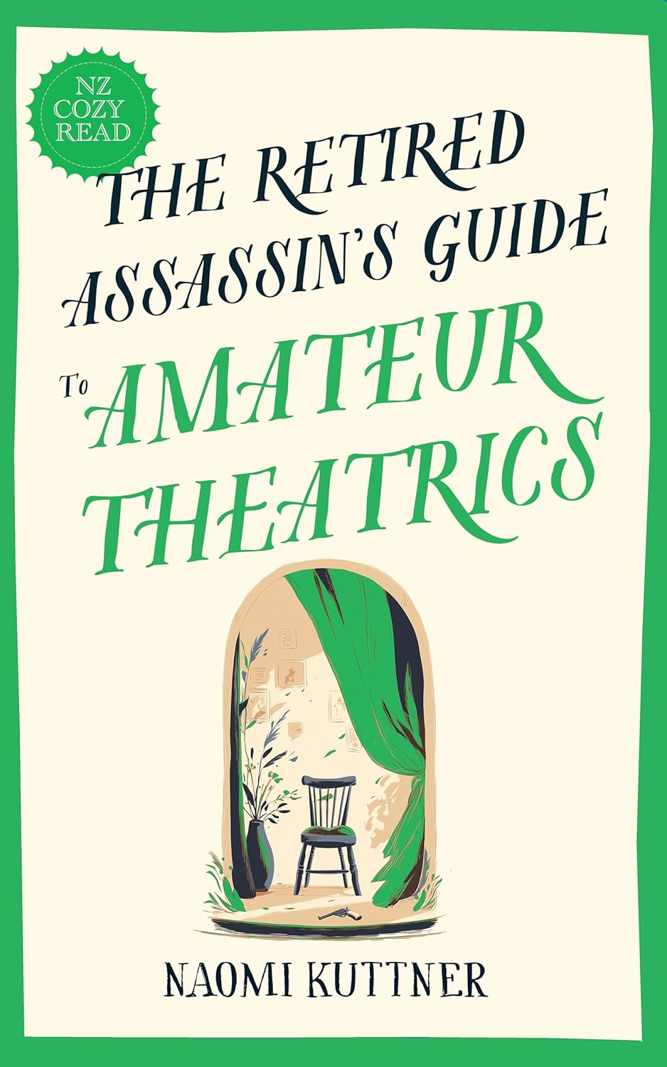 The Retired Assassin’s Guide to Amateur Theatrics