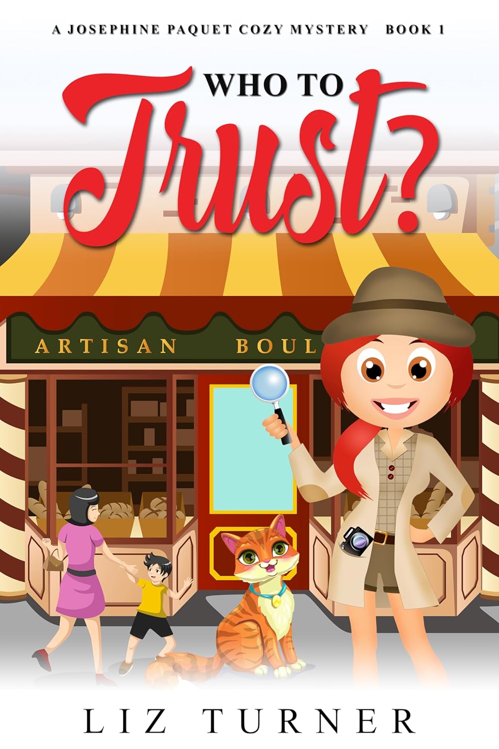 Who to Trust?: A Josephine Paquet Cozy Mystery – Book 1 (Josephine Paquet Cozy Mysteries)