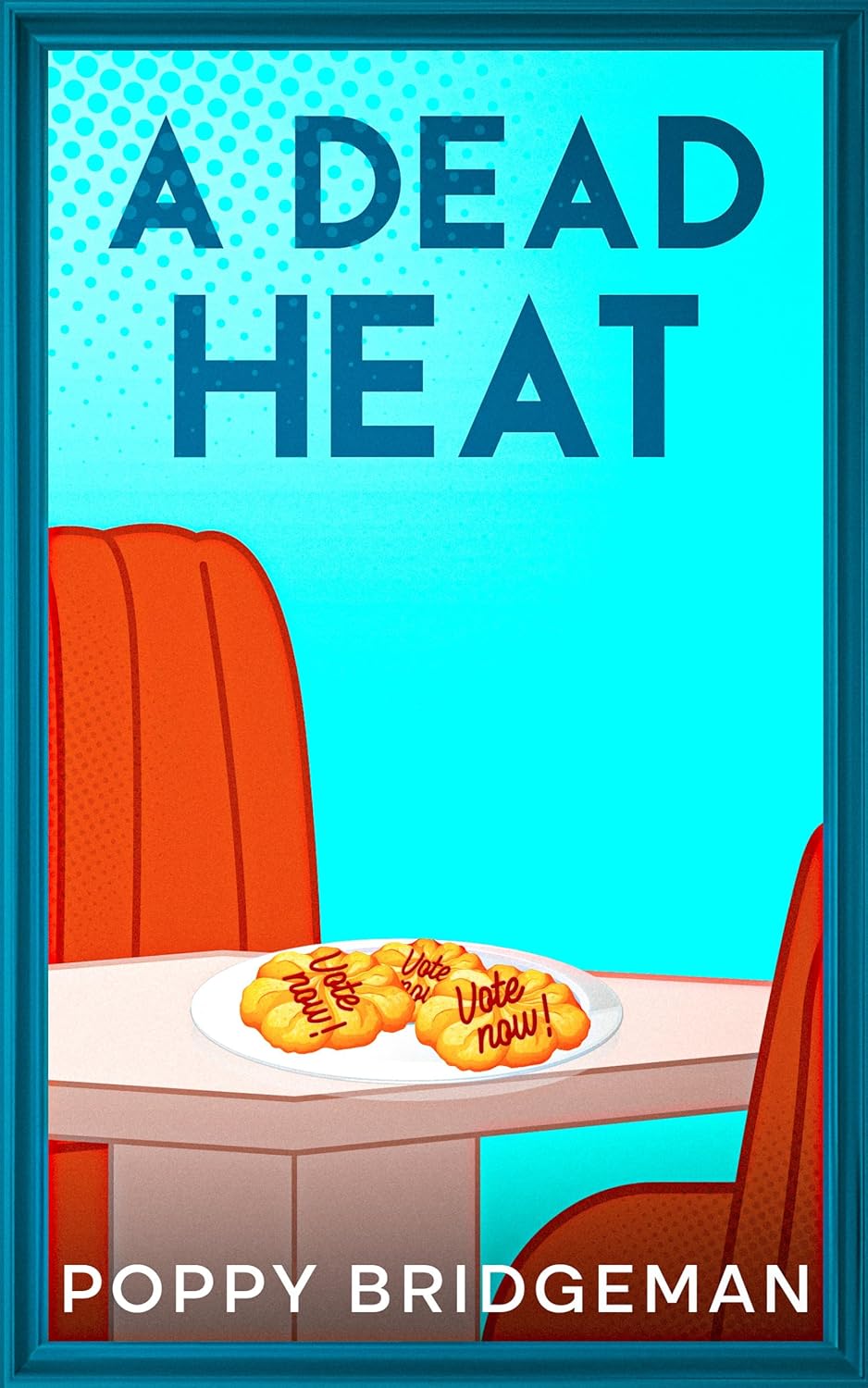 A Dead Heat (The EB Eats Diner Mysteries Book 5)