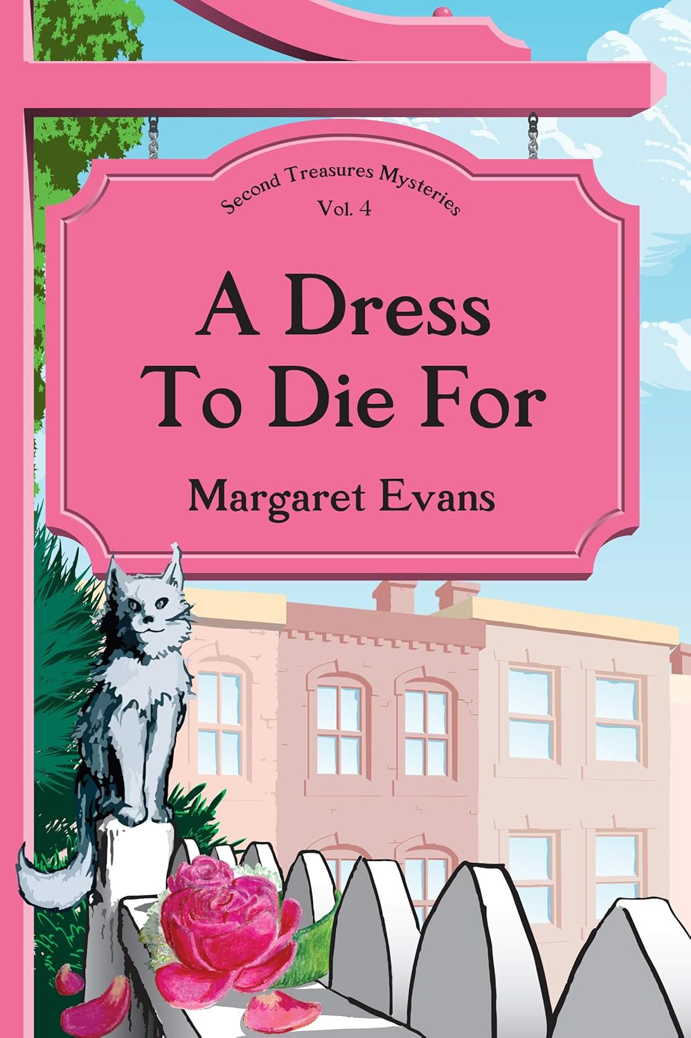 A Dress to Die For (Second Treasures Mysteries Book 4)