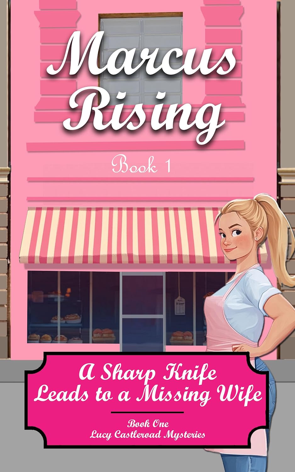 A Sharp Knife Leads to a Missing Wife: A Lucy Castleroad Mystery (Lucy Castleroad Mysteries Book 1)