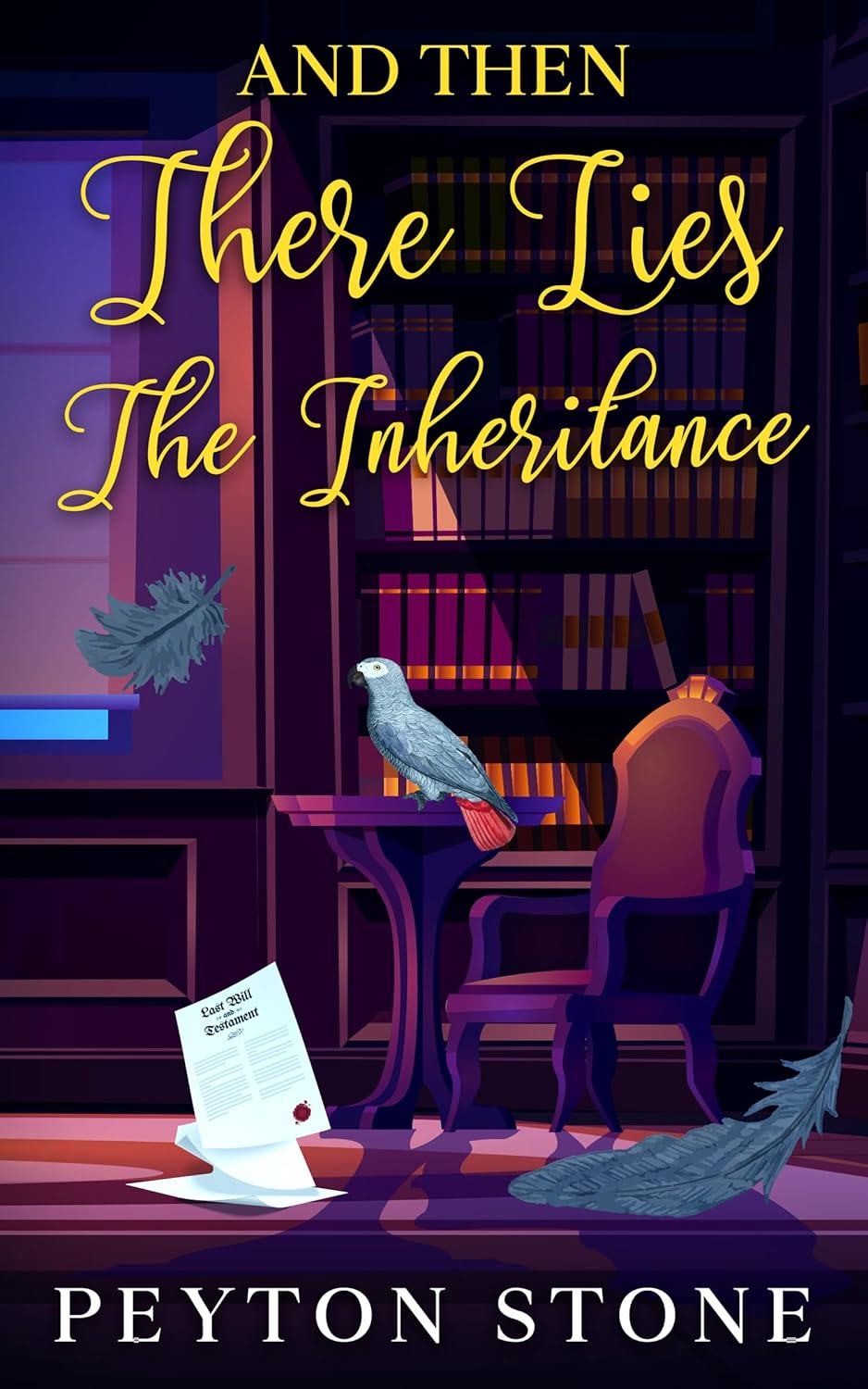AND THEN: There Lies The Inheritance: Prequel Cozy Thriller to the Luci Mitchell Cozy Mystery Series (AND THEN: The Luci Mitchell Cozy Mysteries)