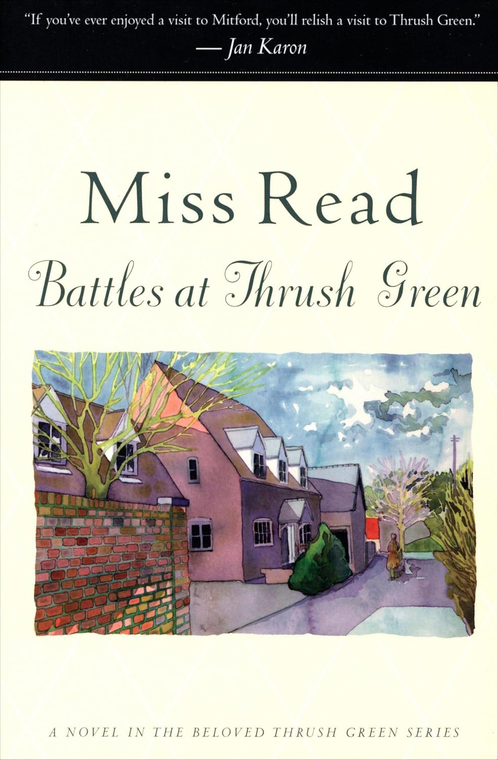 Battles at Thrush Green: A Novel (Thrush Green series Book 4)