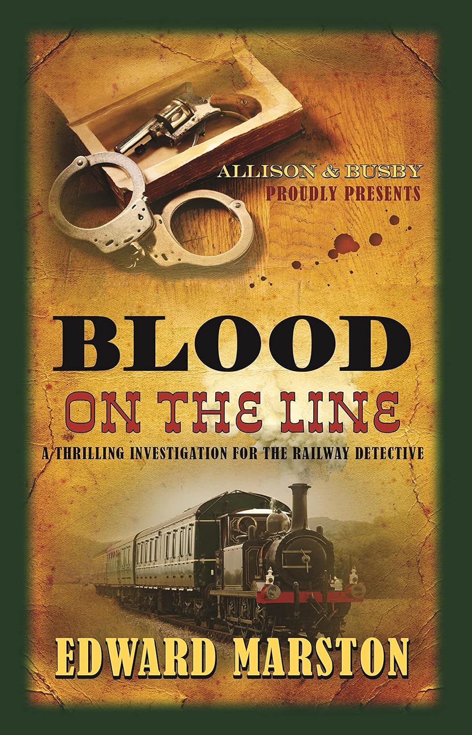 Blood on the Line: The bestselling Victorian mystery series (Railway Detective Book 8)