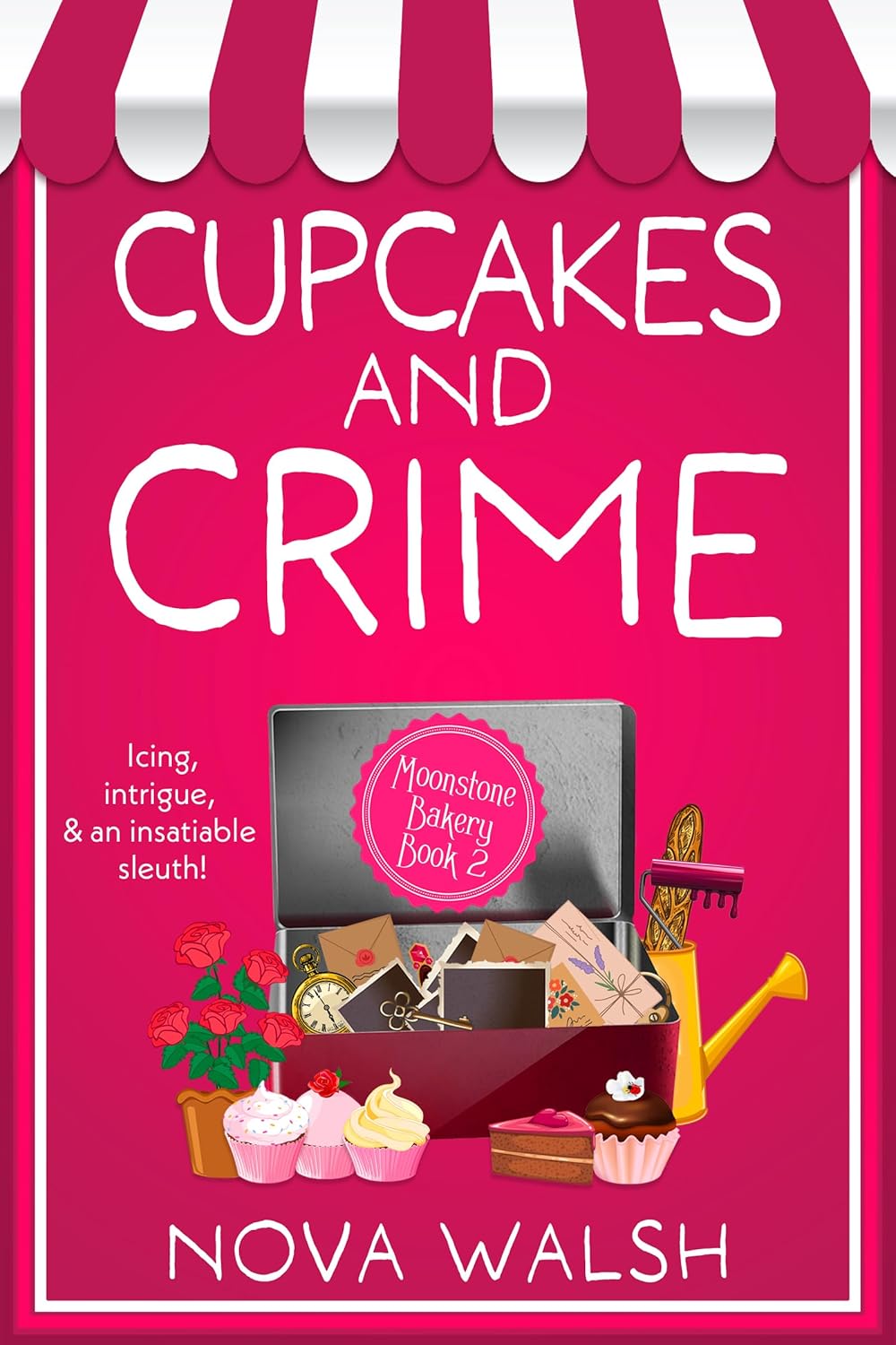 Cupcakes and Crime (Moonstone Bakery Mystery Series Book 2)