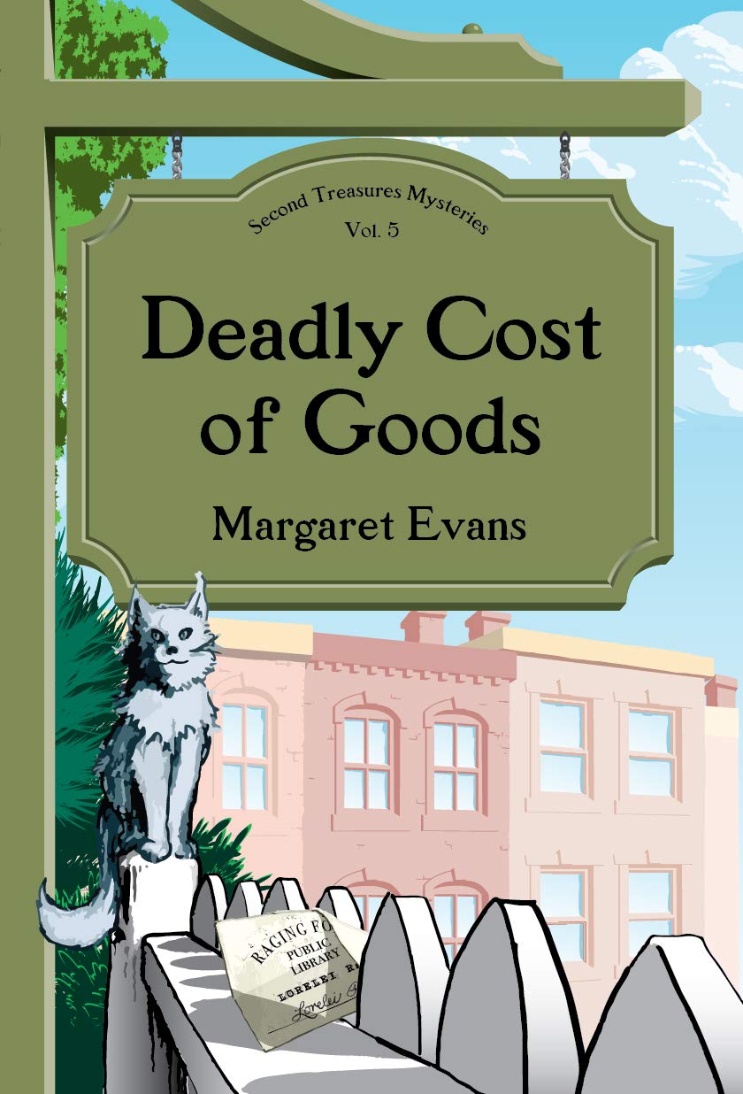 Deadly Cost of Goods (Second Treasures Mysteries Book 5)