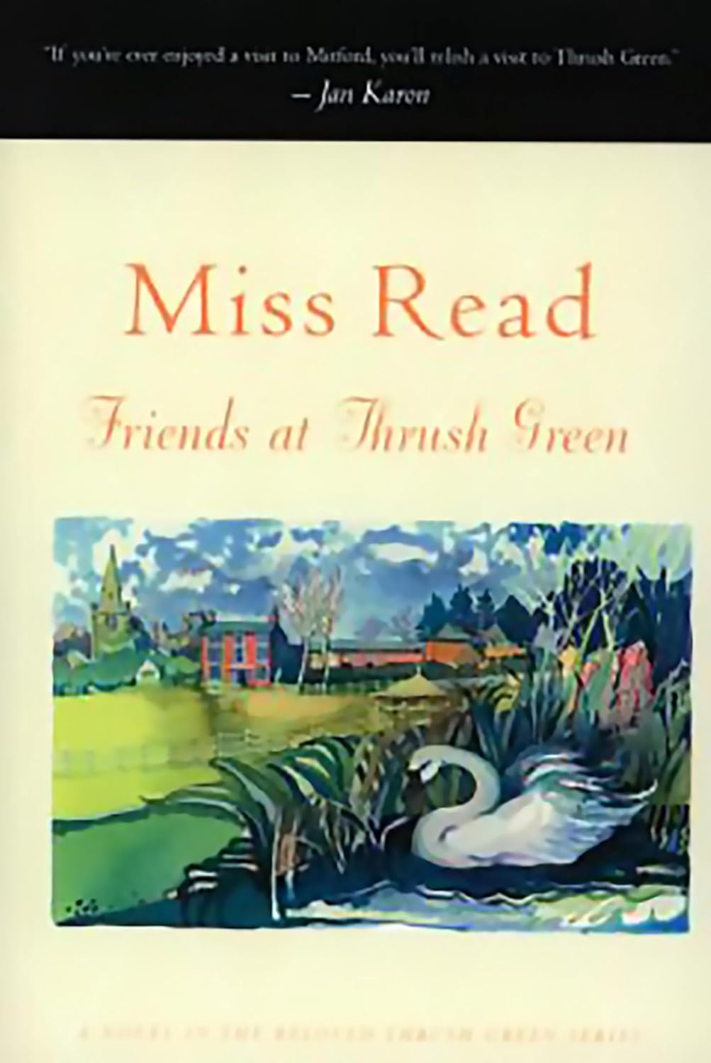 Friends at Thrush Green: A Novel (Thrush Green series Book 10)